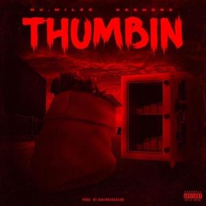 Thumbin(feat. KESHORE) (Explicit)