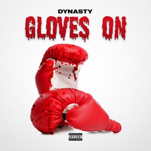 Gloves On (Explicit)