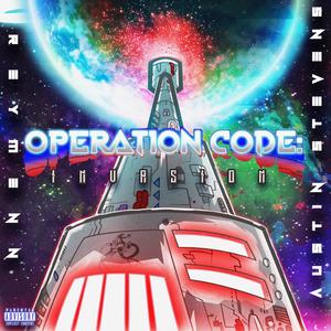 Operation Code: Invasion (Explicit)