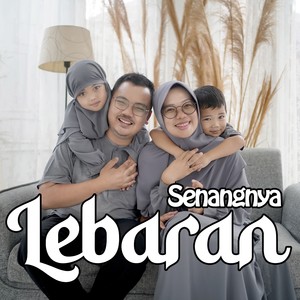 Senangnya Lebaran