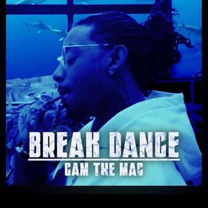 Break Dance (Explicit)