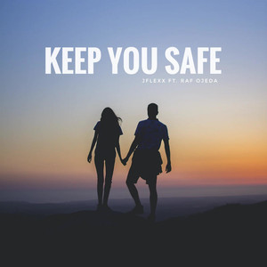 Keep You Safe (feat. Raf Ojeda) [Explicit]