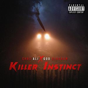 Killer Instinct (feat. Sevin Soprano & Automatic Ra) [Explicit]