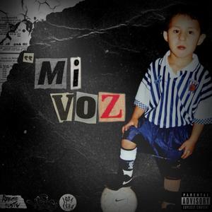 Mi Voz (feat. Mct & JotacPekaprod) (Explicit)