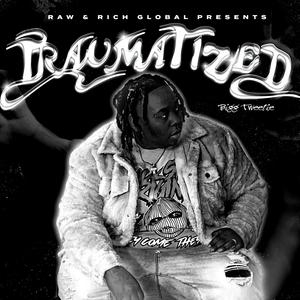 Traumatized (Explicit)
