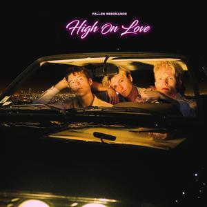 High on Love