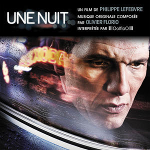 Une Nuit (Bande originale du film de Philippe Lefebvre)