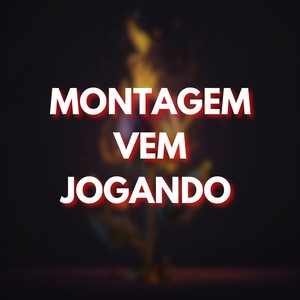 Montagem Vem Jogando (Explicit)