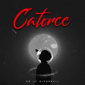 Catorce (Explicit)