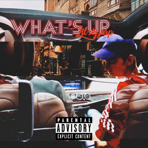 What’s Up (Explicit)