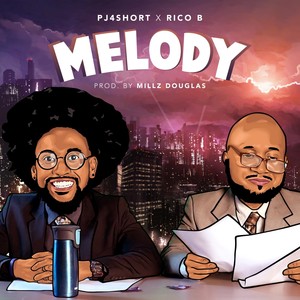 Melody(feat. Rico B) (Explicit)