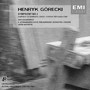 Gorecki: Symphony No.3, Op.36 "Symphony of Sorrowful Songs" ("Sinfonie der Klageleider")