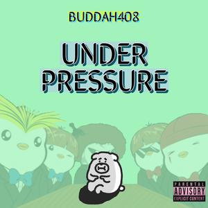 Under pressure (Explicit)