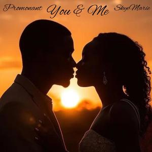 You & Me (feat. SkyeMarie)