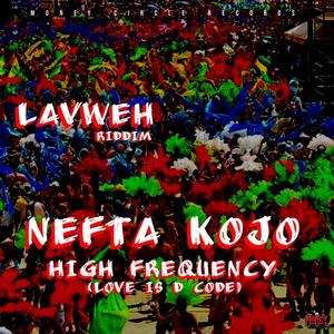 High Frequency (feat. Nefta Kojo)