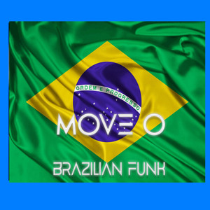 Move o Brazilian Funk Type Beat Rua do Brasil