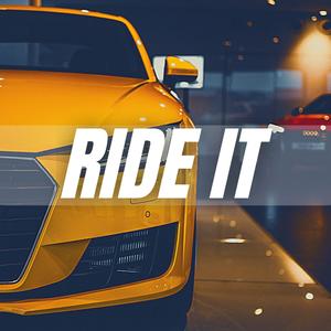 Ride It (Extended Version)