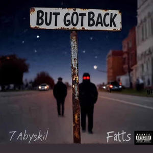 BUTGOTBACK! (feat. 7abyskii) (Explicit)