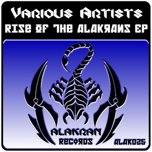 Rise Of The Alakrans EP