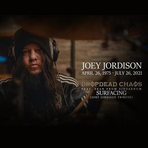 Surfacing(Joey Jordison tribute)(feat. Sean Zatorsky) (Explicit)