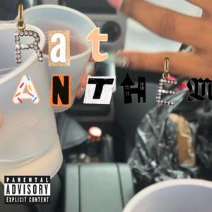 Rat Anthem (Explicit)