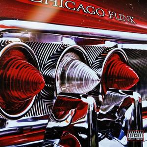 CHICAGO FUNK (feat. Verzo Loko) (Explicit)