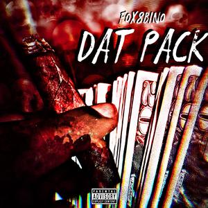 Dat Pack (Explicit)