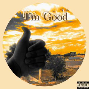 I'm Good (Explicit)