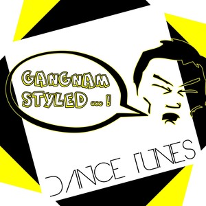 Gangnam Styled Dance Tunes (Explicit)