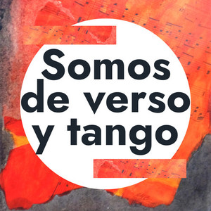 SOMOS DE VERSO Y TANGO