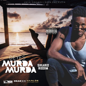 Murda Murda (Explicit)