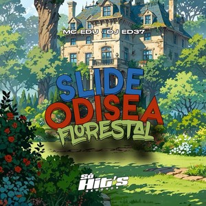 Slide Odisea Florestal (Explicit)