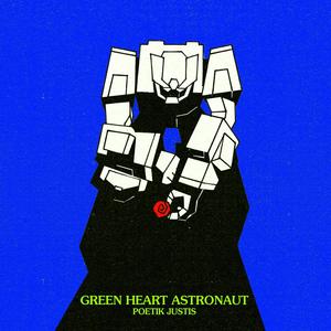 Green Heart Astronaut (Explicit)