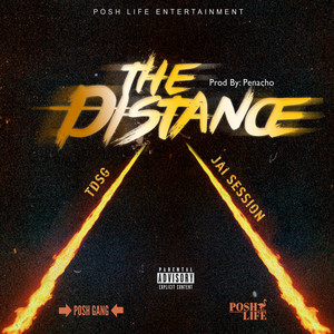 The Distance (feat. Jai Session) [Explicit]