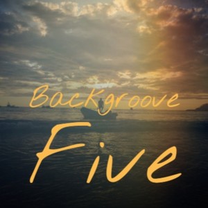 Backgroove Five