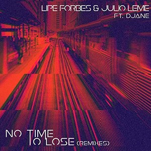 No Time to Lose (Remixes)