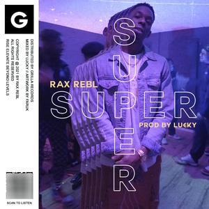 SUPER (feat. LUCKY) (Explicit)