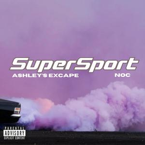 Super Sport (Explicit)