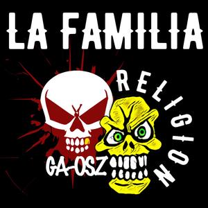 LA FAMILIA (Explicit)