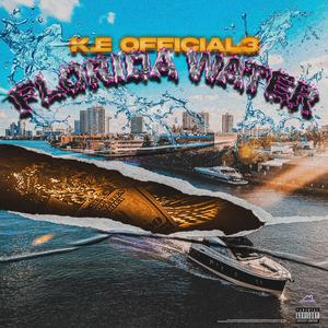 Florida Water (Explicit)