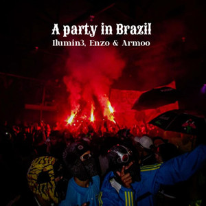 A Party In Brazil