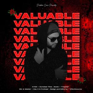 Valuable (feat. Trapster) [Explicit]