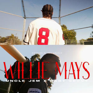 Willie Mays (Explicit)