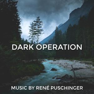 Dark Operation