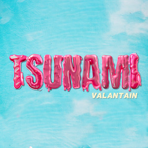 TSUNAMI