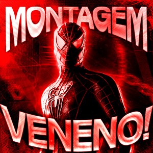 MONTAGEM VENENO! (Super Slowed)