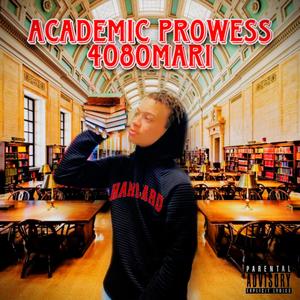 Academic Prowess (Explicit)