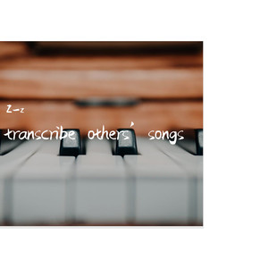 transcribe others' song