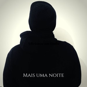 Mais uma Noite