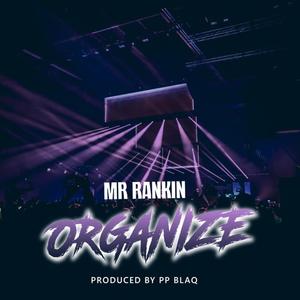 ORGANIZE_Mr_Rankin